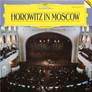 Horowitz - Horowitz In Moscow download free