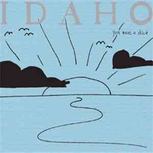 Idaho - You Were A Dick download free