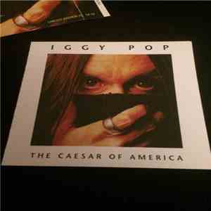 Iggy Pop - The Caesar Of America download free