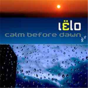 Iëlo - Calm Before Dawn download free