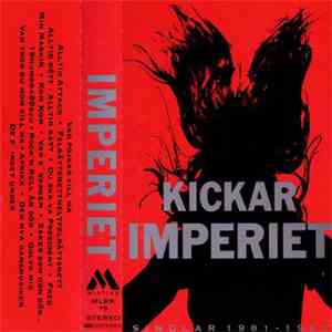 Imperiet - Kickar (Singlar 1981-1987) download free