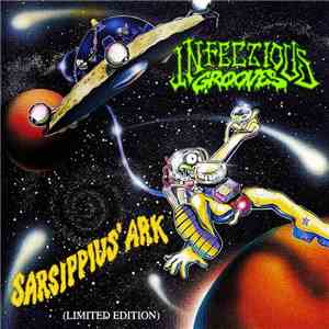Infectious Grooves - Sarsippius' Ark (Limited Edition) download free