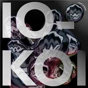 IOKOI - Liquefy Reworks download free