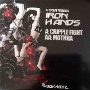 Iron Hands - Cripple Fight / Mothra download free Iron Hands - Cripple Fight / Mothra download mp3 flac