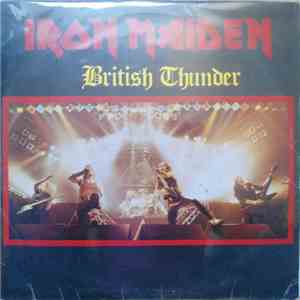 Iron Maiden - British Thunder download free