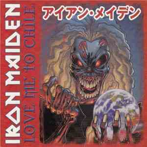 Iron Maiden - Love Me To Chile download free