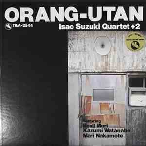 Isao Suzuki Quartet + 2 - Orang-Utan download free