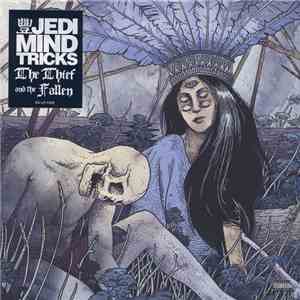 Jedi Mind Tricks - The Thief And The Fallen download free
