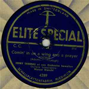 Jerry Thomas Et Son Orchestre Hawaien , Guitar Hawaienne: Marcel Bianchi - Comin' In On A Wing And A Prayer / Annie Laurie download free