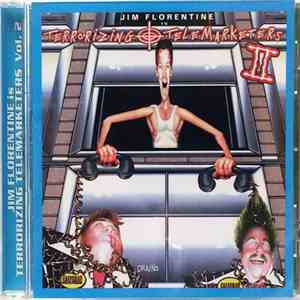 Jim Florentine - Terrorizing Telemarketers Vol. 2 download free