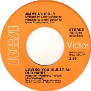 Jim Weatherly - Loving You Is Just An Old Habit download free
