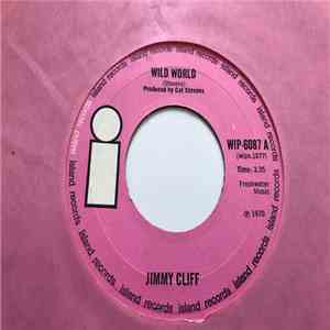 Jimmy Cliff - Wild World download free