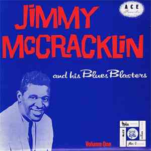 Jimmy McCracklin And His Blues Blasters - Volume 1. download free