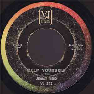 Jimmy Reed - Help Yourself / Heading For A Fall download free