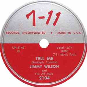 Jimmy Wilson And His All Stars - Tell Me / Ethel Lee download free