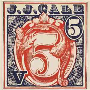 J.J. Cale - 5 download free