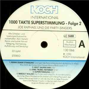 Joe Raphael Und Die Party-Singers - 1000 Takte Super Stimmung Folge 2 download mp3 flac