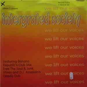Johan S. Presents Intergrated Society - We Lift Our Voices download free