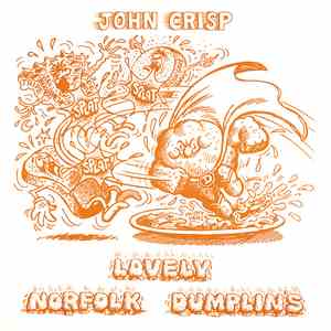 John Crisp - Lovely Norfolk Dumplings download free