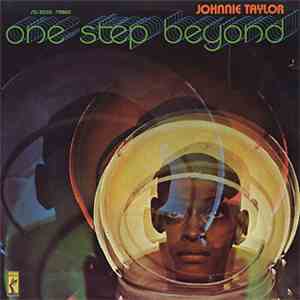 Johnnie Taylor - One Step Beyond download free