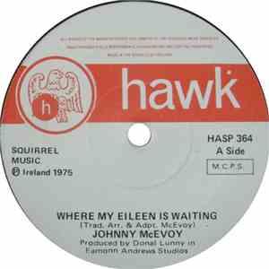 Johnny McEvoy - Where My Eileen Is Waiting download free