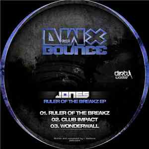 Jones - Ruler Of The Breakz EP download free