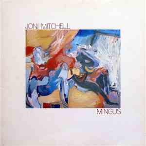 Joni Mitchell - Mingus download free