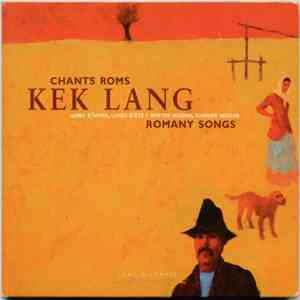 Kek Lang - Romany Songs / Chants Roms - Hungary / Hongrie download free