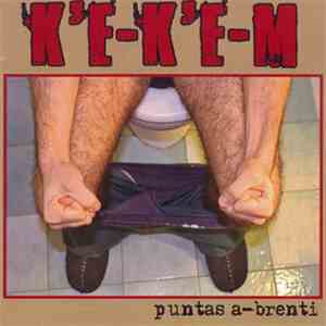 K'e-K'e-M - Puntas A-Brenti download free