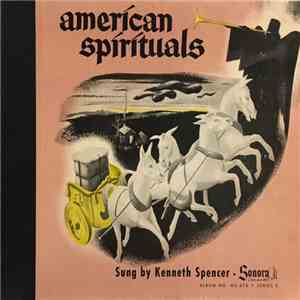 Kenneth Spencer - American Spirituals download free Kenneth Spencer - American Spirituals download mp3 flac