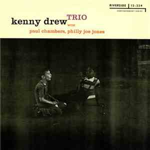 Kenny Drew Trio With Paul Chambers , Philly Joe Jones - Kenny Drew Trio download free