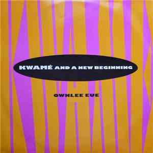 Kwamé And A New Beginning - Ownlee Eue download free