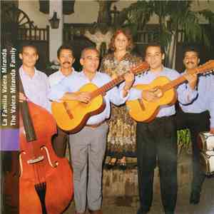 La Familia Valera Miranda - The Valera Miranda Family download free