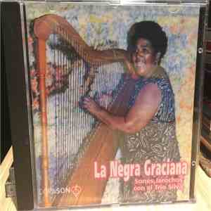 La Negra Graciana - Sones Jarochos Con El Trio Silva download free