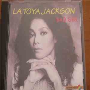 La Toya Jackson - Bad Girl download free