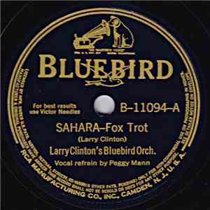 Larry Clinton's Bluebird Orch. - Sahara / Because Of You download free