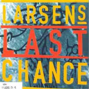 Larsen's Last Chance - Larsen's Last Chance download free