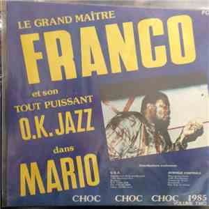 Le Grand Maitre Franco Et Son Tout Puissant O.K. Jazz - Mario 2 download free