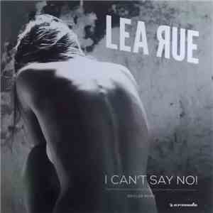 Lea Rue - I Can't Say No! (Broiler Remix) download free