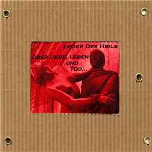 Leger Des Heils - ... Über Liebe, Leben Und Tod ... download free
