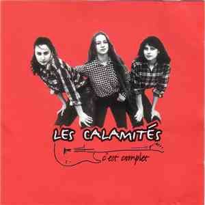 Les Calamités - C'Est Complet download free
