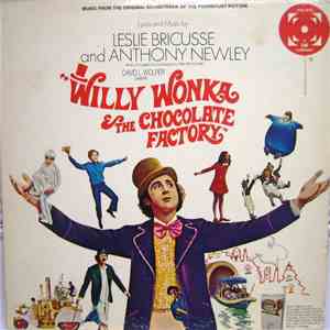 Leslie Bricusse and Anthony Newley - Willy Wonka & The Chocolate Factory download free