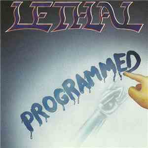 Lethal  - Programmed download free