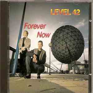 Level 42 - Forever Now download free