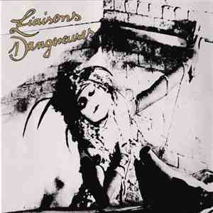 Liaisons Dangereuses - Liaisons Dangereuses download free