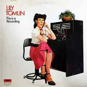 Lily Tomlin - This Is A Recording download free