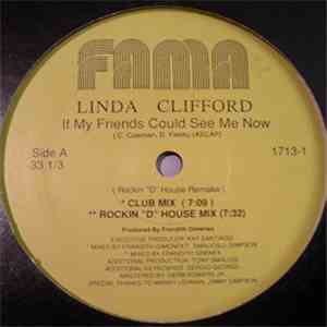 Linda Clifford - If My Friends Could See Me Now (Rockin "D" House Remake) download free
