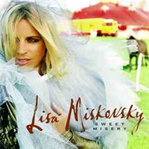 Lisa Miskovsky - Sweet Misery download free