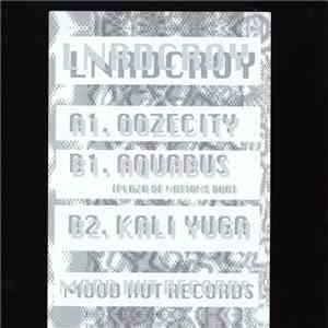 Lnrdcroy - Ooze City download free