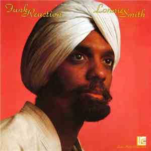 Lonnie Smith - Funk Reaction download free